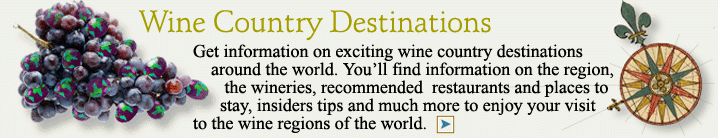 Get information on exciting wine country destinations around the world. You’ll find information on the region, the wineries, recommended  restaurants and places to stay, insiders tips and much more to enjoy your visit to the wine regions of the world.